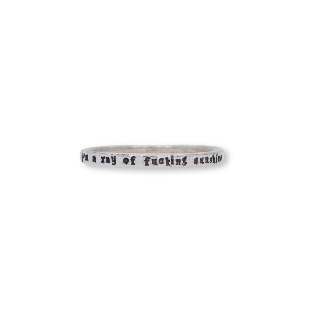 I'm A Ray Of Fucking Sunshine - Tiny Message Ring in Sterling Silver