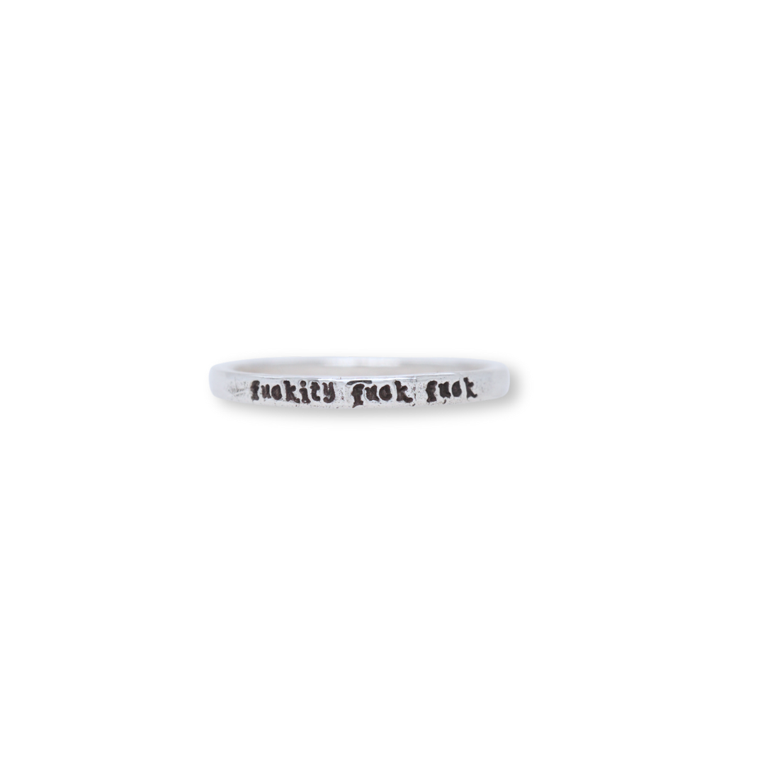 Fuckity fuck fuck - Tiny Message Ring in Sterling Silver